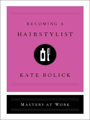 cover image of Becoming a Hairstylist